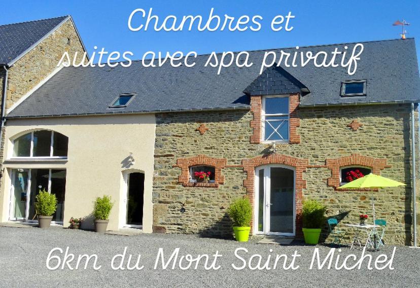 Le Relais De La Hardiesse 6Km Mont St Michel - Chambres Doubles - Suite Spa Privatif Courtils Exteriör bild